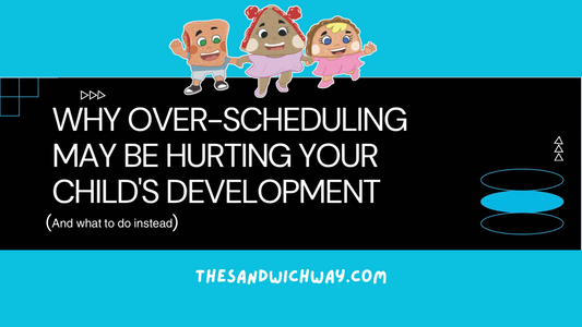 Why Over-scheduling May Be Hurting Your Child's Development (And What to Do Instead)